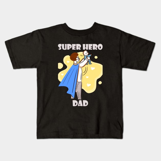 Super Hero Dad Kids T-Shirt by Linda Glits